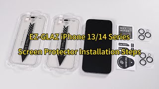 EZGLAZ iPhone 1314 Series Screen Protector Installation Steps [upl. by Oni]