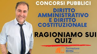 Diritto amministrativo e diritto costituzionale Ragioniamo sui quiz [upl. by Jacob]