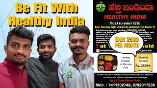 Healthy India  Vg Vlogs  Healthy Food  MrVgowda [upl. by Westleigh183]