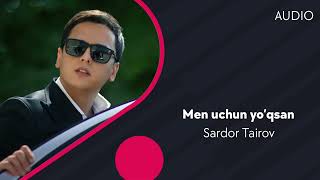 Sardor Tairov  Men uchun yoqsan Official Music [upl. by Nadabas]