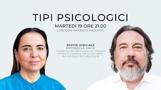 Tipi Psicologici con Patrizio Paoletti e Antonella Galiè [upl. by Irakuy522]