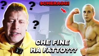 Che fine ha fatto SCHERAGGI Natty or not [upl. by Trilbee]