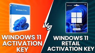 Window 11 Online Activation Key vs Windows 11 Retail Activation Key  Learn Their Differences [upl. by Ecnedac]