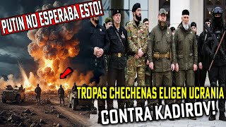 Gran traición Soldados chechenos se unen en masa al ejército ucraniano para vengarse de Kadýrov [upl. by Brenn]