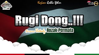 🔴 USTADZ ROZAK KURNIAWAN  RUGI DONG  MASJID ALHASBI KAUMAN [upl. by Ettereve]