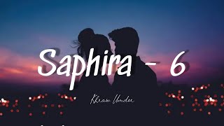 Saphira • Part  6  I Nonghikai Bad U Khynnah  Based From True Khasi Love Story [upl. by Anavas]