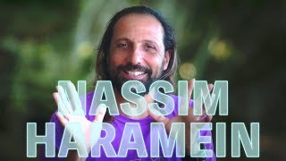 Nassim Haramein [upl. by Yvonne]