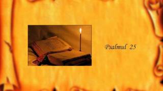 Psalmul 25 [upl. by Veneaux]