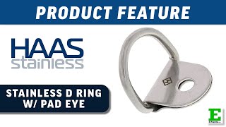 HAAS Stainless Steel D Ring with Pad Eye  ERigging Products [upl. by Appel]