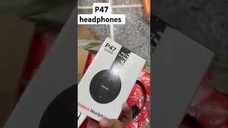 P47 headphones 🎧 wholesale Dev mobile Karol Bagh Delhi headphones blotth bluetoothheadphones [upl. by Aer]