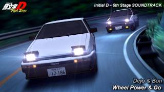 Initial D 5th Stage Soundtrack Wheel Power amp Go [upl. by Nnyleak]