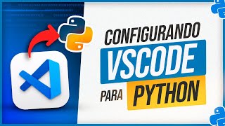 Como Configurar VSCode para Python [upl. by Harmonia]