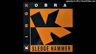 King Kobra  Sledge Hammer Acappella [upl. by Rudich]