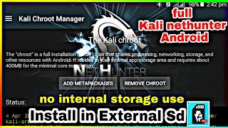 How to Install kali nethunter full chroot on Android in External sdwithout internal space [upl. by Nevin719]