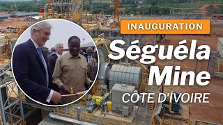 Making History In 2023 Séguéla Gold Mine MiningWithPrideAndPurpose Mining [upl. by Nnaeinahpets]