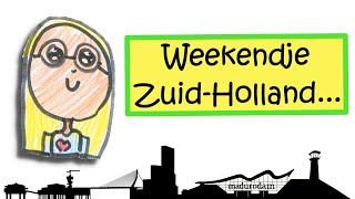 Een weekendje in Zuid Holland [upl. by Selia574]