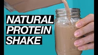 Homemade Protein Shake Natural Recipe [upl. by Ymac668]