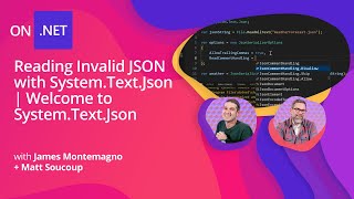 Reading Invalid JSON with SystemTextJson [upl. by Aeriel]