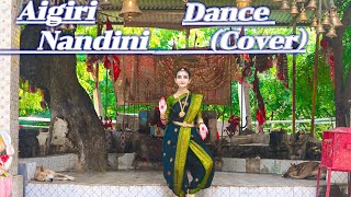 Aigiri Nandini  Dance Cover By Samriddhi Dwivedi [upl. by Yrrem]