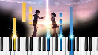 Kimi no na wa OST  Zen Zen Zense  Piano Tutorial  前前前世 [upl. by Ubana955]