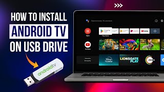 How to Install Android TV on a USB Drive [upl. by Nyltyak]