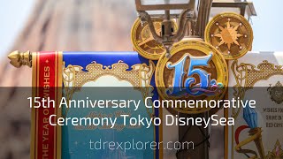 Tokyo DisneySea 15th Anniversary Commemorative Ceremony [upl. by Darraj190]