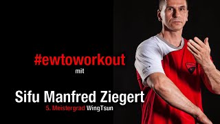 Sifu Manfred Ziegert ewtoworkout am 11042020 [upl. by Malca715]