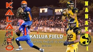 KALAHEO vs NANAKULI 8152015 1of4 [upl. by Acnaib]