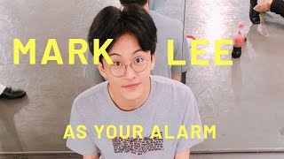 Mark Lee NCT  Set this as your new alarm ringtone [upl. by Atikram]