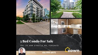 55 Ann OReilly Rd Toronto  3 Bed Condo For Sale [upl. by Othilia]