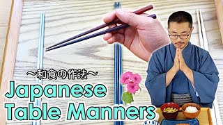 Japanese Table Manners and how to use Chopsticks 〜和食の作法〜  easy Japanese home cooking recipe [upl. by Tekla]