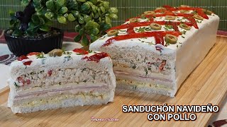 SANDUCHÓN NAVIDEÑO CON POLLO El Más Sabroso y Fácil de Todos [upl. by Oman905]