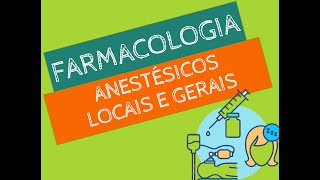 Anestésicos Gerais e Locais [upl. by Mistrot]