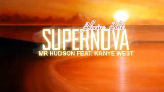 Mr Hudson feat Kanye West  Supernova  Blueice Radio Edit 2010 [upl. by Arzed254]