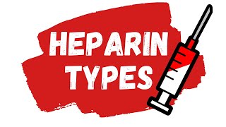 Heparin Types and HeparinInduced Thrombocytopenia EXPLAINED [upl. by Cykana]