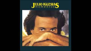 JULIO IGLESIAS MOMENTOS ÁLBUM COMPLETO [upl. by Enilarac]