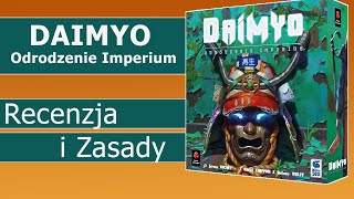 Daimyo  gra planszowa  recenzja  zasady gry [upl. by Snodgrass]