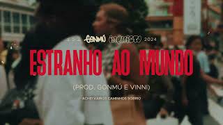 Estranho ao mundo Prod Gonmú e Vinni [upl. by Chamkis182]