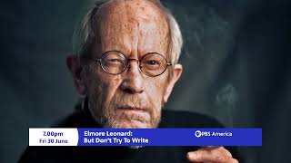 Elmore Leonard But Dont Try to Write  Trailer [upl. by Nnairb]