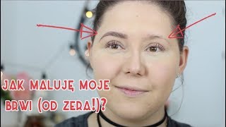 Jak maluję moje brwi od zera  Tutorial  Naturalny efekt [upl. by Celesta]