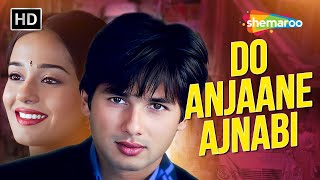 Do Anjaane Ajnabi Chale  Vivah 2006  Shahid Kapoor Amrita Rao  Shreya Ghoshal  Udit Narayan [upl. by Linnet]