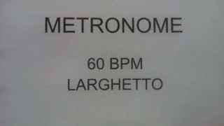 METRONOME 60 BPM LARGHETTO [upl. by Yendirb]