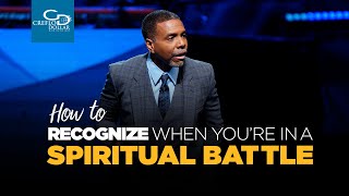 How to Recognize When Youre in a Spiritual Battle [upl. by Janifer]