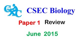 2015 CSEC Bio Paper 1 Good practice with important explanations [upl. by Iain]