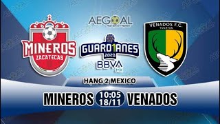 Mineros De Zacatecas vs Venados LIVE [upl. by Nyltac]