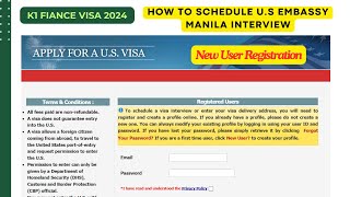 K1 VISA How to Schedule US Embassy Manila Interview  Step by Step Guide 2024 filamcouple [upl. by Yssirk]