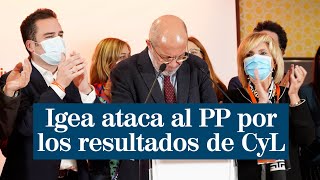 Igea ataca al PP por los resultados en CyL quotSi esto es lo que tienen que ofrecer apañados estamosquot [upl. by Htrap]