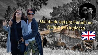 Quinta do esteiro Furado ou Quinta dos Ingleses [upl. by Atnahc]