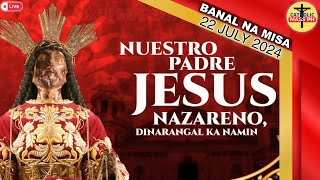 MISA NAZARENO Quiapo Church Live Mass Today  July 22 2024 MONDAY [upl. by Ylra246]