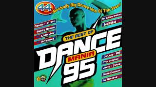 The Best Of Dance Mania 95  CD1 [upl. by Obara]